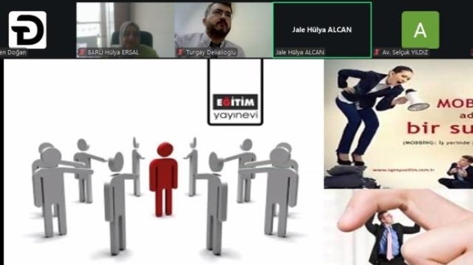 Mobbing tüm boyutlarıyla ele alındı