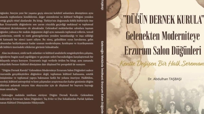 Erzurum’un düğün geleneği kitaplaştırıldı