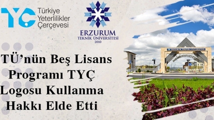ETÜ’nün beş lisans programı TYÇ logosu aldı