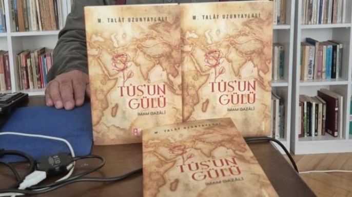 Tûs’un Gülü İmam Gazâlî çıktı