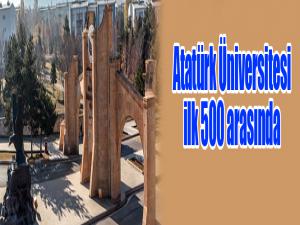 Atatürk Üniversitesi ilk 500 arasında
