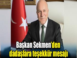 Başkan Sekmenden dadaşlara teşekkür mesajı