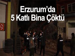 ERZURUMDA 5 KATLI METRUK BİNA ÇÖKTÜ