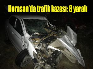 Horasanda trafik kazası: 8 yaralı