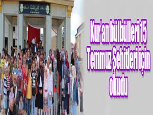 Kuran bülbülleri 15 Temmuz Şehitleri için okudu