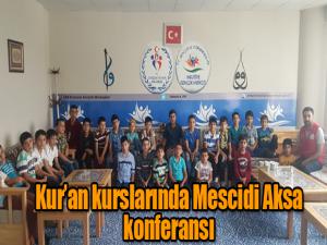 Kuran kurslarında Mescidi Aksa konferansı