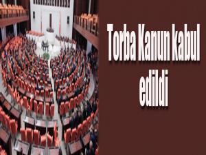 Torba Kanun kabul edildi