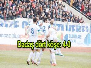 Dadaş, dört köşe 4-0