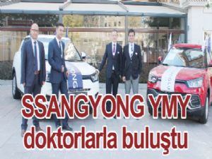SSANGYONG YMY doktorlarla buluştu